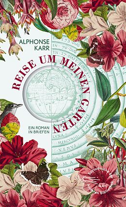 Fester Einband Reise um meinen Garten von Alphonse Karr
