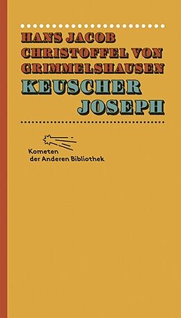 Fester Einband Keuscher Joseph von Hans Jacob Christoffel von Grimmelshausen