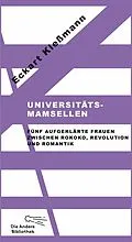 E-Book (epub) Universitätsmamsellen von Eckart Kleßmann