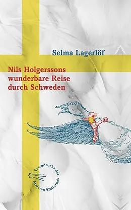 E-Book (epub) Nils Holgerssons wunderbare Reise durch Schweden von Selma Lagerlöf