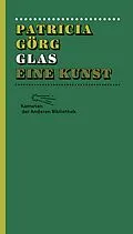 E-Book (epub) Glas von Patricia Görg, Patricia Görg