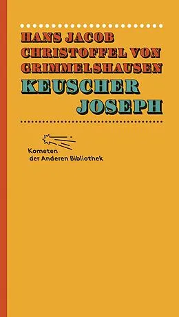 E-Book (epub) Keuscher Joseph von Hans Jacob Christoffel von Grimmelshausen