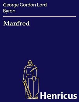 E-Book (epub) Manfred von George Gordon Lord Byron