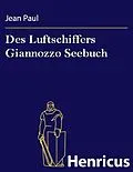 E-Book (epub) Des Luftschiffers Giannozzo Seebuch von Klabund