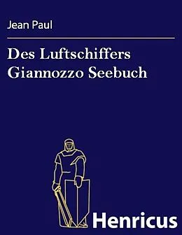 E-Book (epub) Des Luftschiffers Giannozzo Seebuch von Klabund