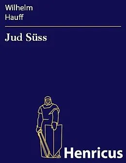 E-Book (epub) Jud Süss von Wilhelm Hauff