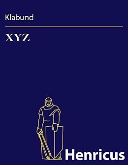 E-Book (epub) XYZ von Klabund