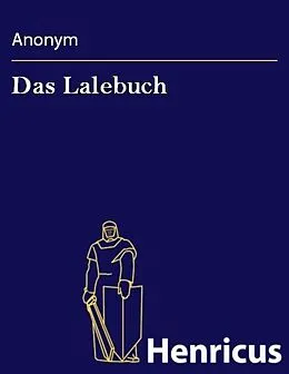 E-Book (epub) Das Lalebuch von Anonym