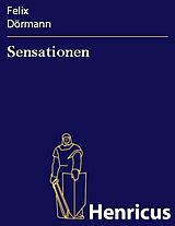 E-Book (epub) Sensationen von Felix Dörmann