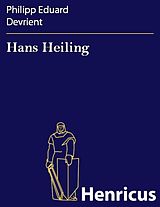 E-Book (epub) Hans Heiling von Philipp Eduard Devrient