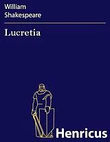 E-Book (epub) Lucretia von William Shakespeare