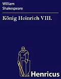 E-Book (epub) König Heinrich VIII. von William Shakespeare