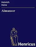 E-Book (epub) Almansor von Heinrich Heine