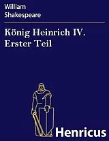 E-Book (epub) König Heinrich IV. Erster Teil von William Shakespeare