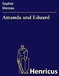 E-Book (epub) Amanda und Eduard von Sophie Mereau