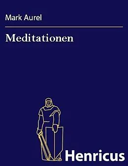 E-Book (epub) Meditationen von Mark Aurel