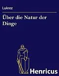 E-Book (epub) Über die Natur der Dinge von Lukrez