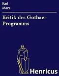 E-Book (epub) Kritik des Gothaer Programms von Karl Marx