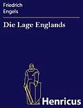 E-Book (epub) Die Lage Englands von Friedrich Engels