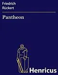 E-Book (epub) Pantheon von Friedrich Rückert