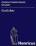 E-Book (epub) Gedichte von Christian Friedrich Daniel Schubart