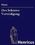 E-Book (epub) Des Sokrates Verteidigung von Platon