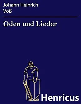 E-Book (epub) Oden und Lieder von Johann Heinrich Voß