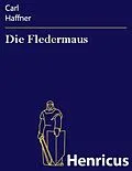 E-Book (epub) Die Fledermaus von Carl Haffner