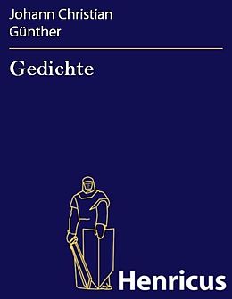 E-Book (epub) Gedichte von Johann Christian Günther