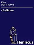E-Book (epub) Gedichte von Clara Müller-Jahnke