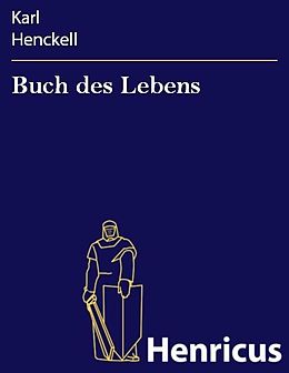 E-Book (epub) Buch des Lebens von Karl Henckell