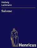 E-Book (epub) Salome von Hedwig Lachmann