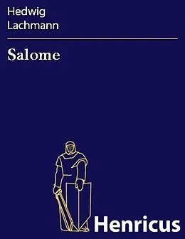 E-Book (epub) Salome von Hedwig Lachmann