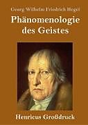 Fester Einband Phänomenologie des Geistes (Großdruck) von Georg Wilhelm Friedrich Hegel