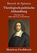 Fester Einband Theologisch-politische Abhandlung (Großdruck) von Baruch De Spinoza