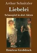 Liebelei (Großdruck)