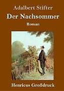 Fester Einband Der Nachsommer (Großdruck) von Adalbert Stifter
