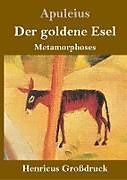 Fester Einband Der goldene Esel (Großdruck) von Apuleius