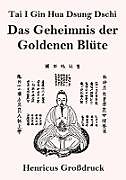 Kartonierter Einband Tai I Gin Hua Dsung Dschi (Großdruck) von Anonym