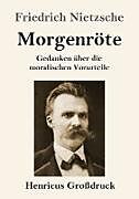 Kartonierter Einband Morgenröte (Großdruck) von Friedrich Nietzsche