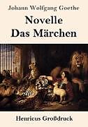 Novelle / Das Märchen (Großdruck)