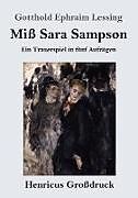 Kartonierter Einband Miß Sara Sampson (Großdruck) von Gotthold Ephraim Lessing