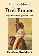 Drei Frauen (Großdruck)