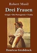 Drei Frauen (Großdruck)