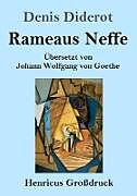 Kartonierter Einband Rameaus Neffe (Großdruck) von Denis Diderot