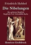 Die Nibelungen (Großdruck)