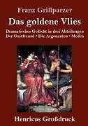 Das goldene Vlies (Großdruck)