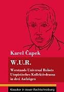 W.U.R. Werstands Universal Robots