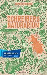 Fester Einband Schreibers Naturarium von Jasmin Schreiber