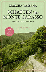 Kartonierter Einband Schatten über Monte Carasso von Mascha Vassena